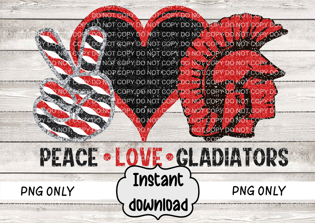 Peace Love Gladiator PNG ONLY