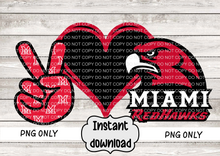 Load image into Gallery viewer, Peace Love Redhawks
