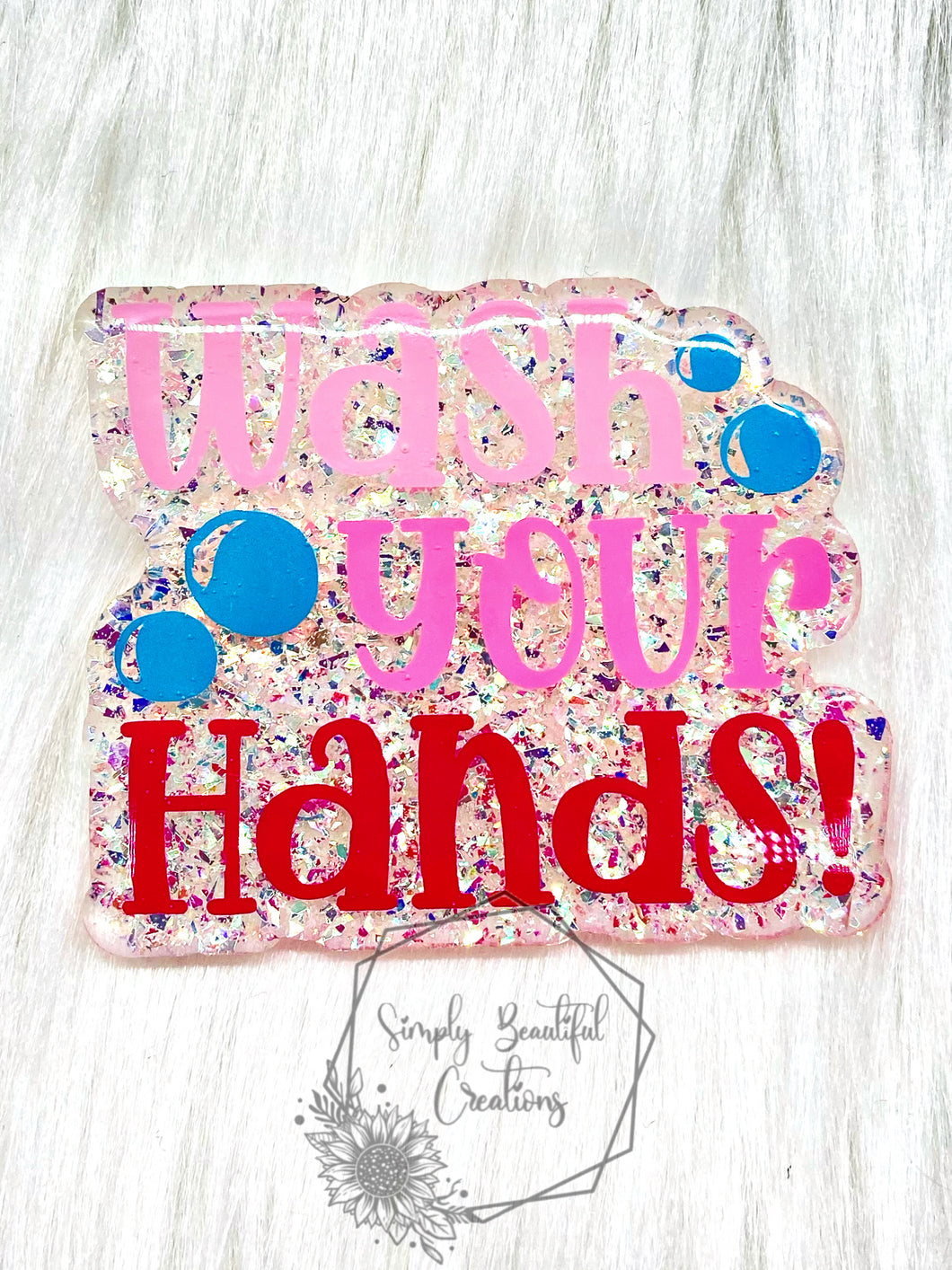Wash Your Hands (Pink)