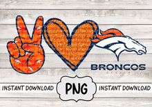 Load image into Gallery viewer, Peace Love Broncos
