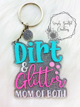 Load image into Gallery viewer, Dirt and Glitter Mom of Both
