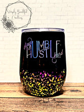 Load image into Gallery viewer, Stay Humble Hustle Hard Wine Tumbler
