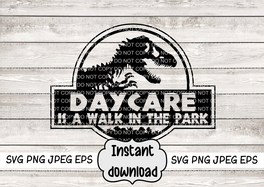 Daycare Is A Walk In The Park